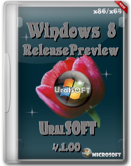 Windows 8 x86/x64 ReleasePreview UralSOFT