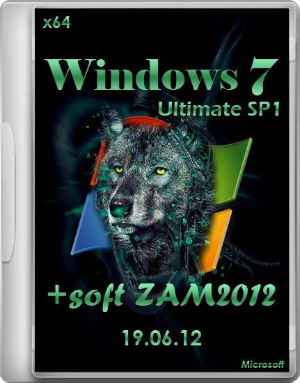 Windows 7 SP1 Ultimate x64 soft ZAM2012 